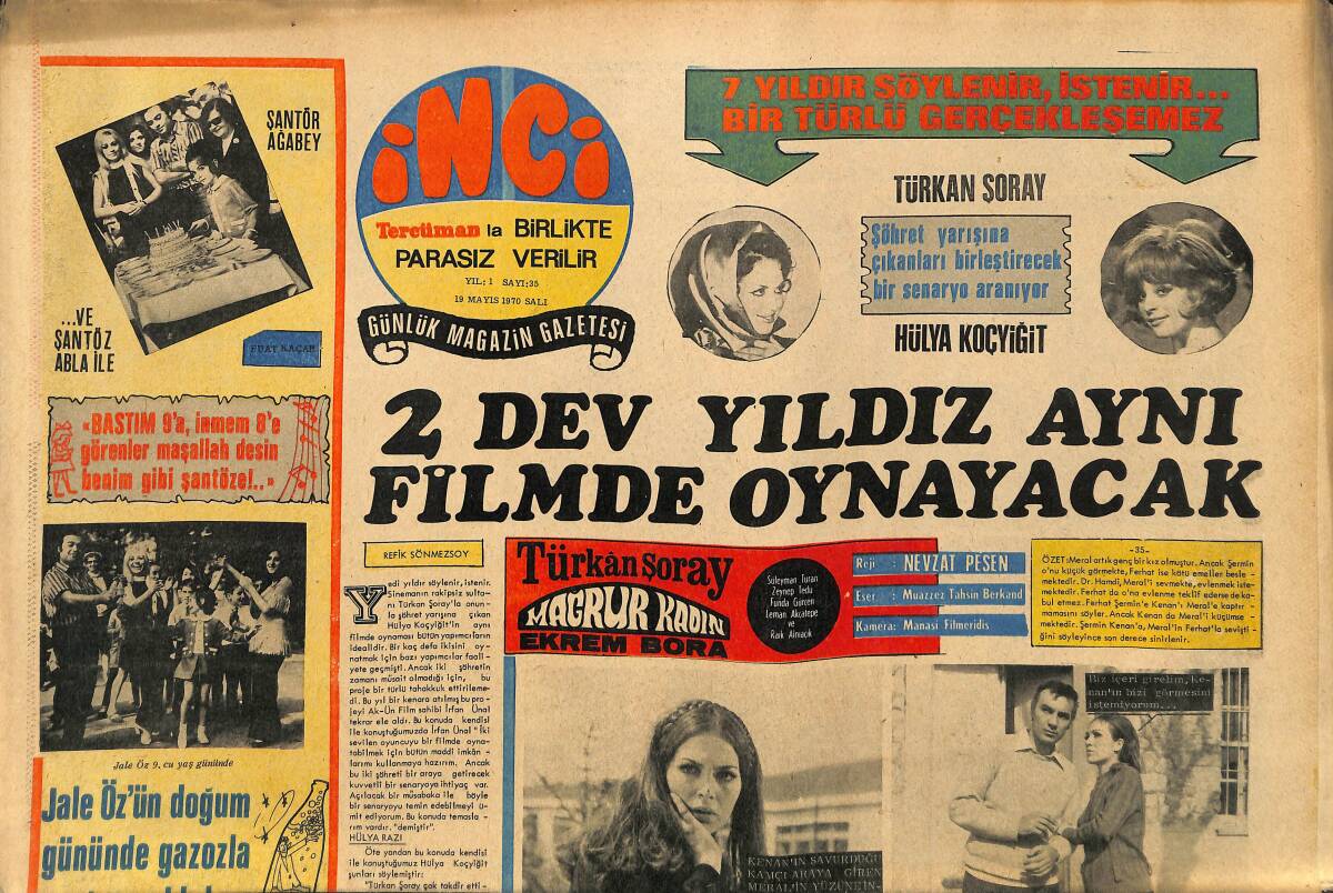 Tercüman Gazetesi İnci Eki 19 Mayıs 1970 - Gonca Gül '' Sevmesini Bilmeyen İnsan Sanatçı Olamaz '' diyor GZ141150 - 1