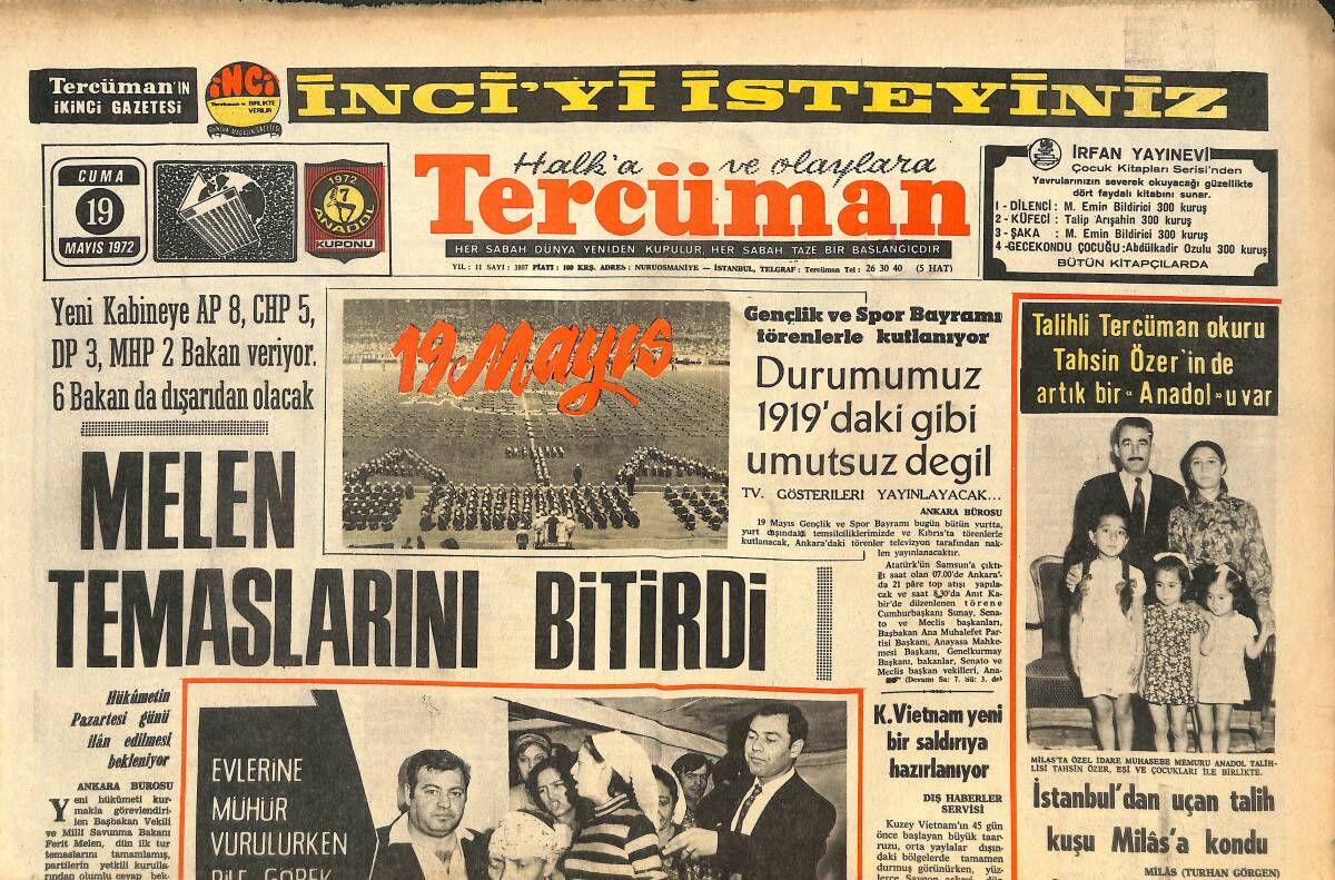 Tercüman Gazetesi İnci Eki 19 Mayıs 1972 - Melen Temaslarını Bitirdi - İnönücüler Katılmayınca, CHP Meclis Grubu Toplanamadı! GZ144448 - 1