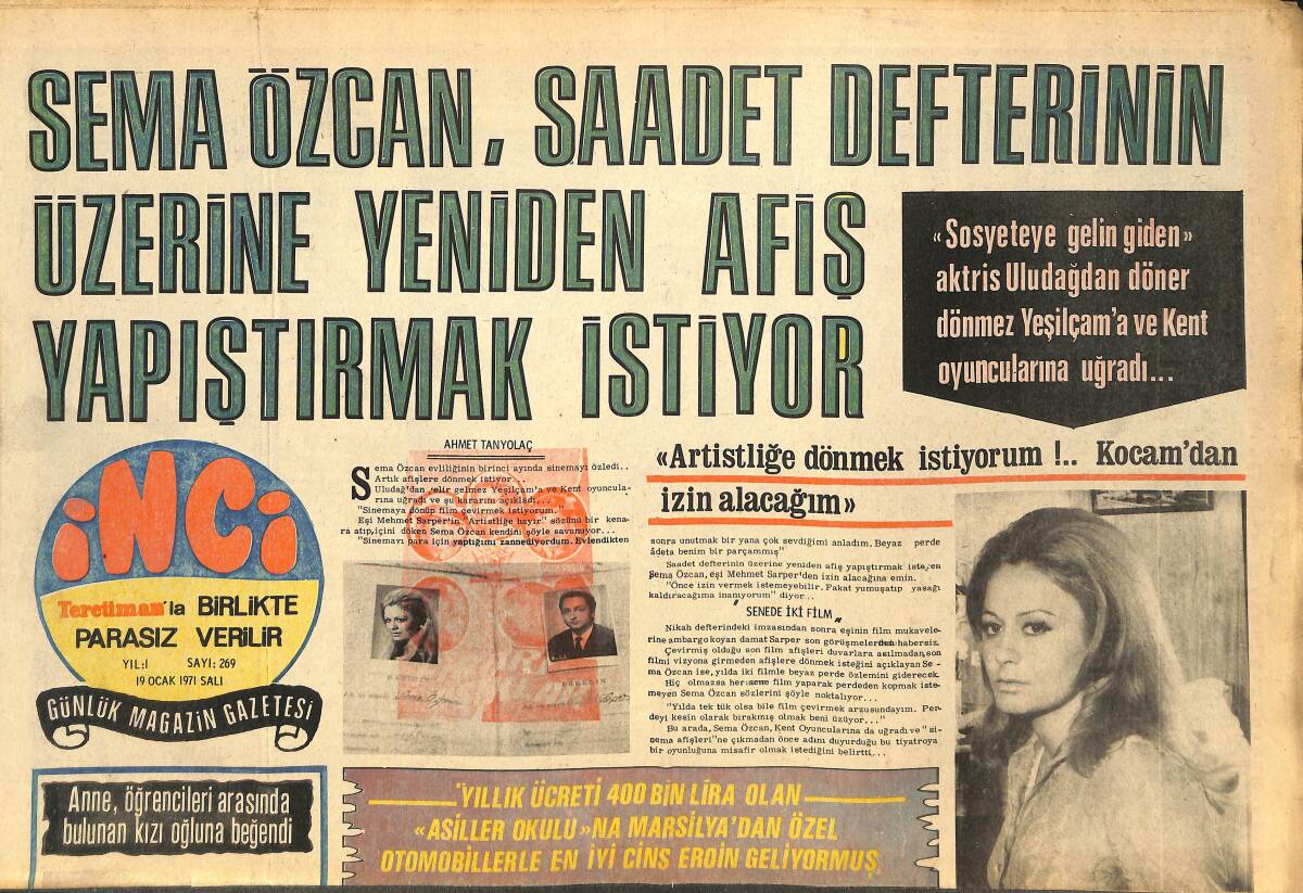 Tercüman Gazetesi İnci Eki 19 Ocak 1971 - Semra Özcan , Saadet Defterinin Üzerine Yeniden Afiş Yapıştırmak İstiyor GZ144542 - 1