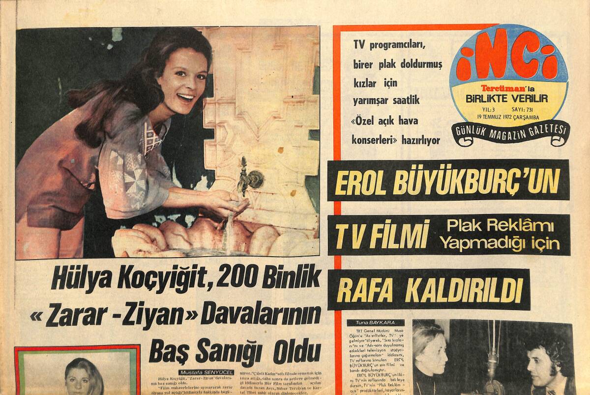 Tercüman Gazetesi İnci Eki 19 Temmuz 1972 - Erol Büyükburç'un TV Filmi Rafa Kaldırıldı - Johnny Hallyday'a Doktorların Tavsiyesi GZ141477 - 1