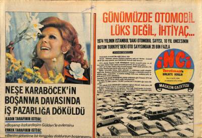 Tercüman Gazetesi İnci Eki 19 Temmuz 1974 - Cüneyt Arkın İtalyanların Film Teklifini Reddetti GZ114347 - 1