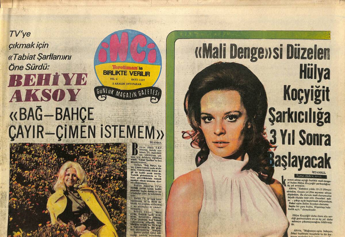 Tercüman Gazetesi İnci Eki 2 Aralık 1973 - Behiye Aksoy ''Bağ-Bahçe-Çayır-Çimen İstemem'' GZ160741 - 1