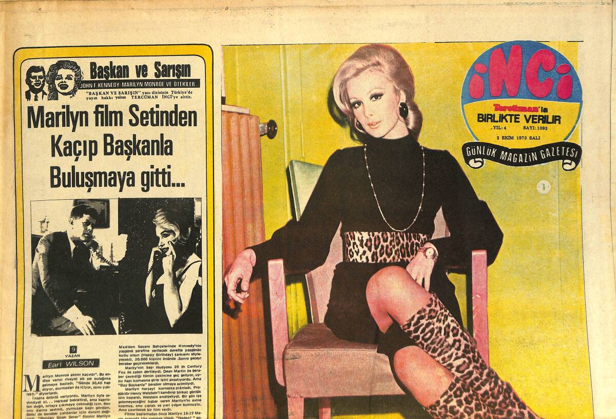 Tercüman Gazetesi İnci Eki 2 Ekim 1973 - Marilyn Film Setinden Kaçıp Başkanla Buluşmaya Gitti - Aşki Ve Mali Mesele Kapandı Filiz Akın Kocaevine Döndü GZ144355 - 1