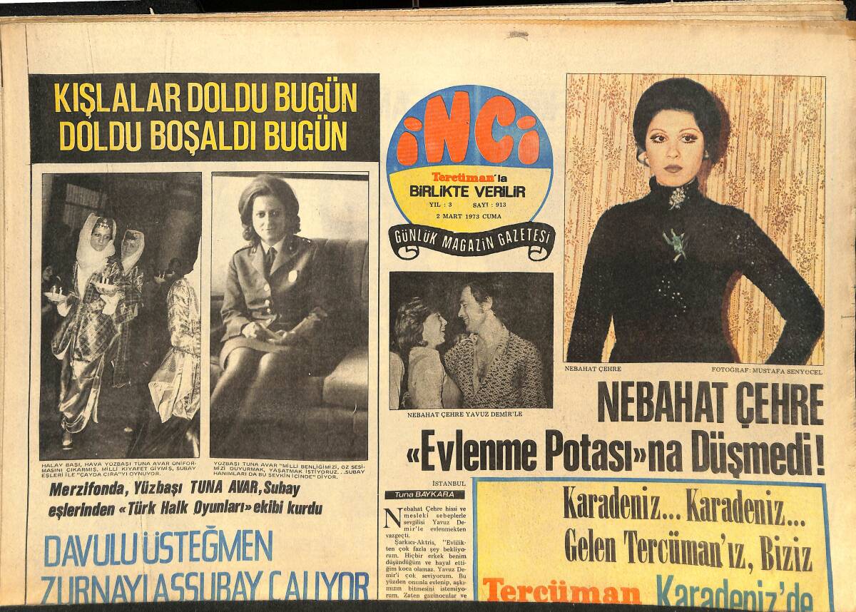 Tercüman Gazetesi İnci Eki 2 Mart 1972 - Asteğmen Barış Manço Topçu Ağası Pöstekcisi Oldu - Nebahat Çehre Evlenme Potasına Düşmedi GZ146453 - 1
