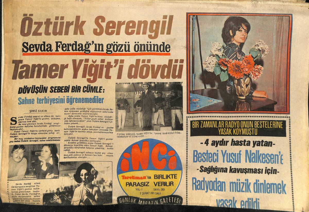 Tercüman Gazetesi İnci Eki 2 Şubat 1971 - Öztürk Serengil, Tamer Yiğit'i Dövdü - Biz Gazinocu Emel Sayın'a Tekel Koydu GZ145278 - 1