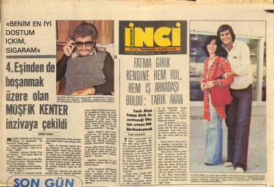 Tercüman Gazetesi İnci Eki 20 Ekim 1976 - Fatma Girik Kendine Hem Rol , Hem İş Arkadaşı Buldu Tarık Akan GZ114335 - 1