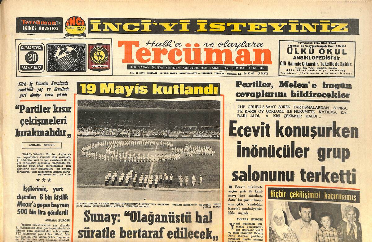 Tercüman Gazetesi İnci Eki 20 Mayıs 1972 - Ecevit Konuşurken İnönücüler Grup Salonunu Terk Etti - Demirel İle Ecevit Anıtkabir'de 10 Dakika Görüştüler GZ144449 - 1