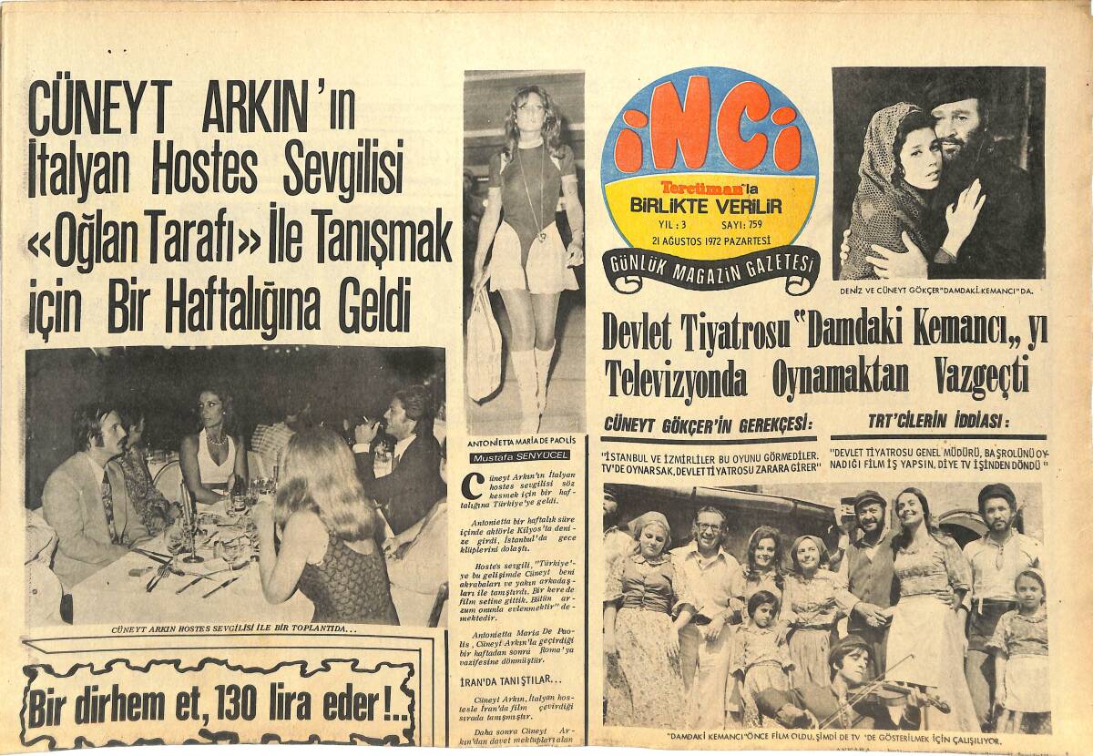 Tercüman Gazetesi İnci Eki 21 Ağustos 1972 - Cüneyt Arkın'ın İtalyan Hostes Sevgilisi, Oğlan Tarafı İle Tanışmak İçin Geldi - Muhterem Nur'un Halısı GZ144638 - 1