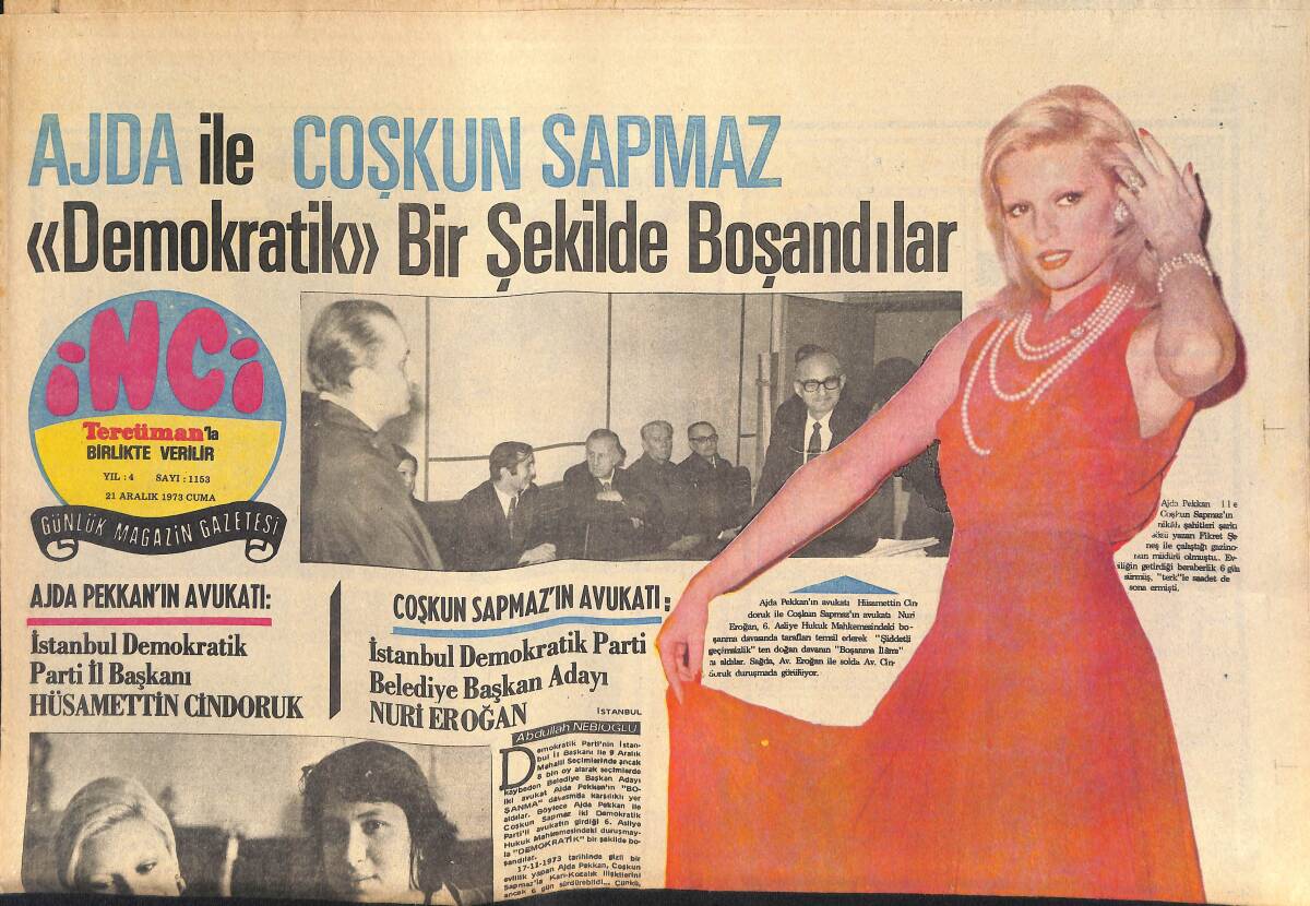 Tercüman Gazetesi İnci Eki 21 Aralık 1973 - Ajda Pekkan İle Coşkun Sapmaz Demokratik Bir Şekilde Boşandılar! - Sadi Hoşses Evini Dershane Yaptı! GZ145660 - 1