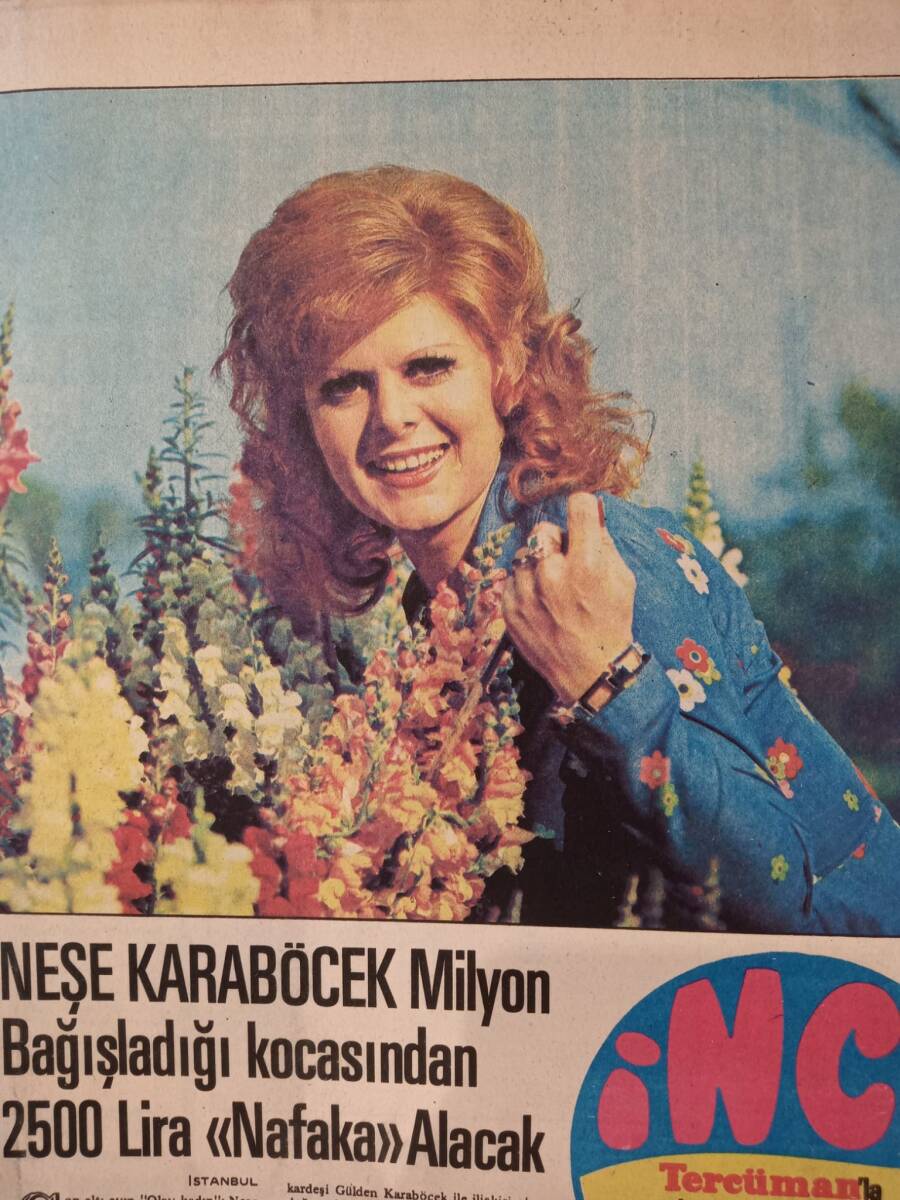 Tercüman Gazetesi İnci Eki 21 Haziran 1974 - Neşe Karaböcek Milyon Bağışladığı Kocasından 2500 Lira Nafaka Alacak! - Nilüfer 4 Dersten İkmale Kaldı! GZ146260 - 2