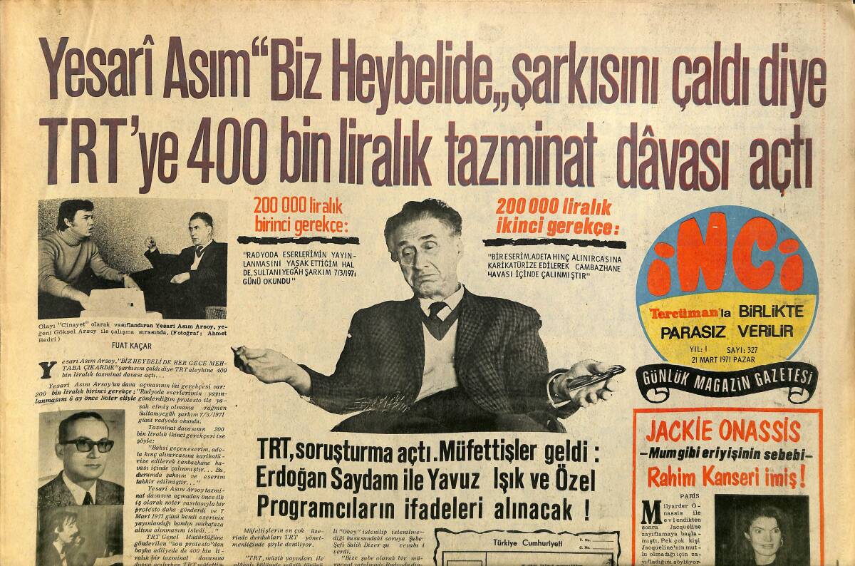 Tercüman Gazetesi İnci Eki 21 Mart 1971 - Müşerref Tezcan Cüneyt Arkın'a Şarkıcı Olma Teklifi Yaptı - Ömür Göksel Serenad İçin Serenad Yazdı GZ160686 - 1