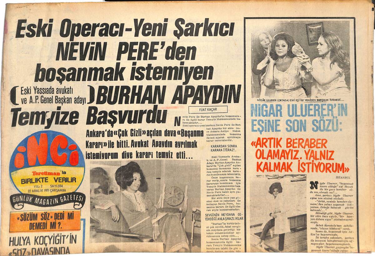 Tercüman Gazetesi İnci Eki 22 Aralık 1971 - Ekrem Bora Trafik Kazası Davasından Hapisten Kurtuldu - Kamuran Akkor Körler Okulunda Konser Verdi! GZ144752 - 1