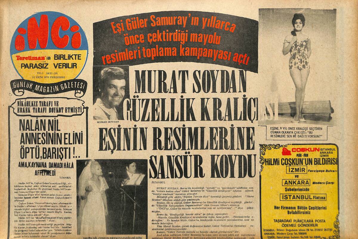 Tercüman Gazetesi İnci Eki 22 Ekim 1970 - Murat Soydan Güzellik Kraliçesi Eşinin Resimlerine Sansür Koydu GZ147463 - 1