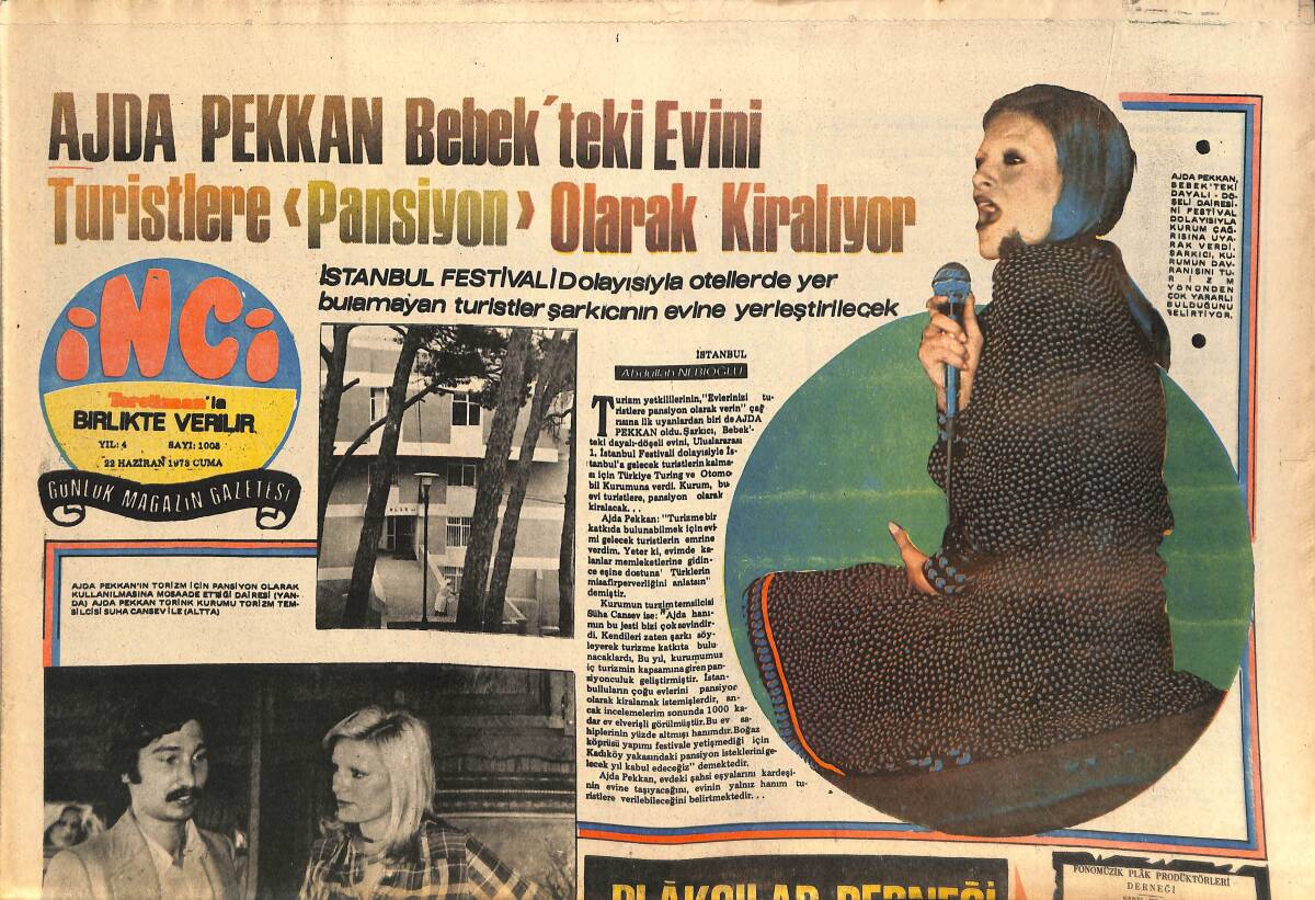 Tercüman Gazetesi İnci Eki 22 Haziran 1973 - Ajda Pekkan Bebek'teki Evini Turistlere Pansiyon Olarak Kiralıyor - İzzet Altınmeşe İstanbul'a Yerleşti GZ141196 - 1