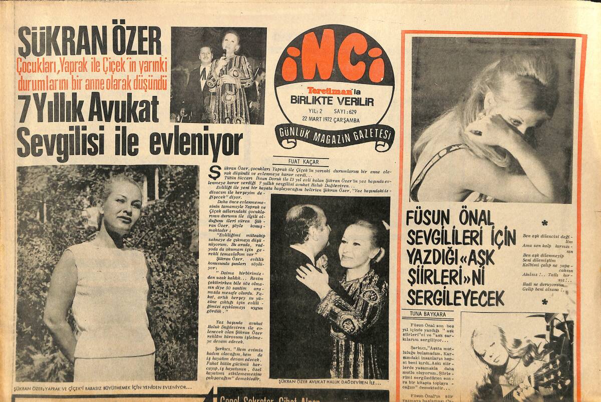 Tercüman Gazetesi İnci Eki 22 Mart 1972 - Füsun Önal Sevgilileri İçin Yazdığı Aşk Şiirlerini Sergileyecek - Şükran Özer 7 Yıllık Avukat Sevgilisi İle GZ160715 - 1