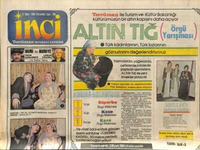 Tercüman Gazetesi İnci Eki 22 Mart 1984 - Nejat Uygur Alkışlarla Kayınpeder Oldu GZ78515 - 1