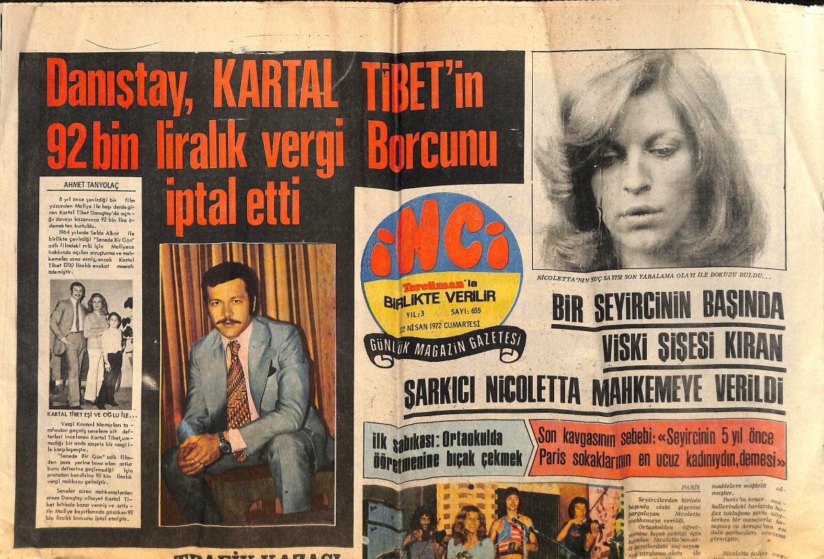 Tercüman Gazetesi İnci Eki 22 Nisan 1972 - Danıştay , Kartal Tibet'in 92 Bin Liralık Vergi Borcunu İptal Etti GZ160900 - 1