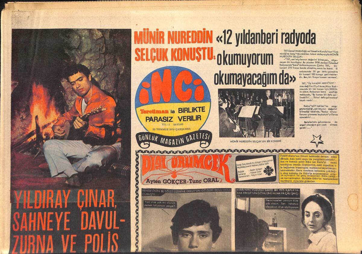 Tercüman Gazetesi İnci Eki 22 Temmuz 1970 - Yıldıray Çınar, Sahneye Davul Zurna Ve Polis Eşliğinde Çıkacak - Cem Karaca Boşanıyor GZ146171 - 1