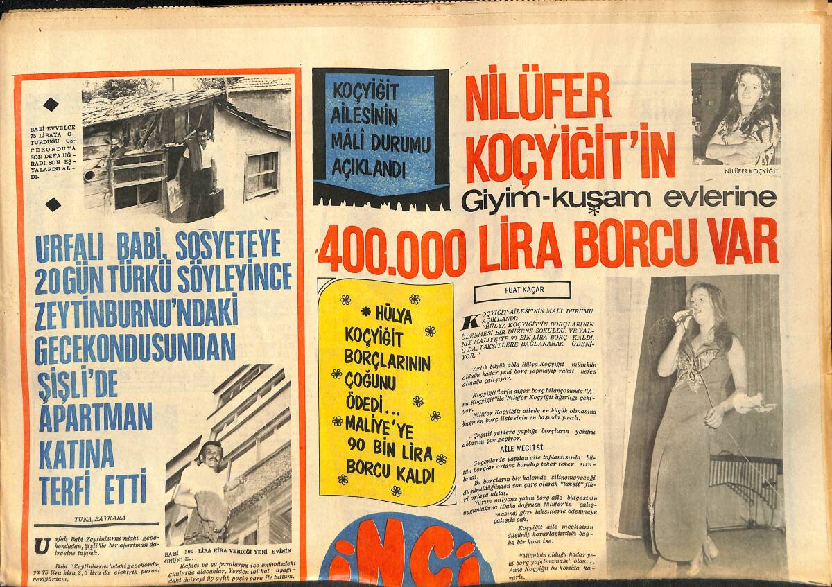 Tercüman Gazetesi İnci Eki 22 Temmuz 1971 - Nilüfer Koçyiğit'in 400.000 Lira Borcu Var- Gönül Yazar Yüzünden Sevim Tuna İle Öztürk Serengil Kavga Etti GZ145577 - 1