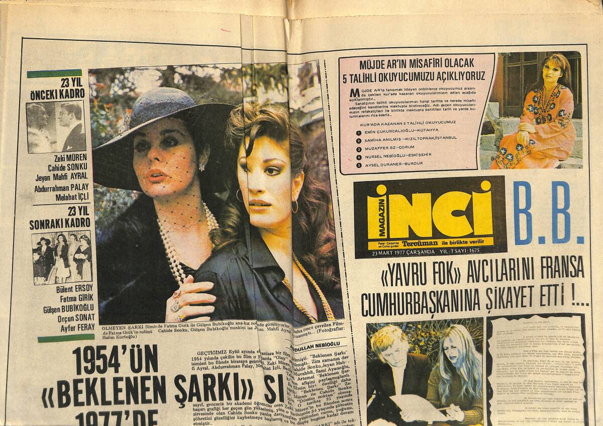 Tercüman Gazetesi İnci Eki 23 Mart 1977 - Ölmeyen Şarkı Filminde Fatma Girik İle Gülşen Bubikoğlu Ana-Kız Rolünde Görünüyorlar GZ152270 - 1