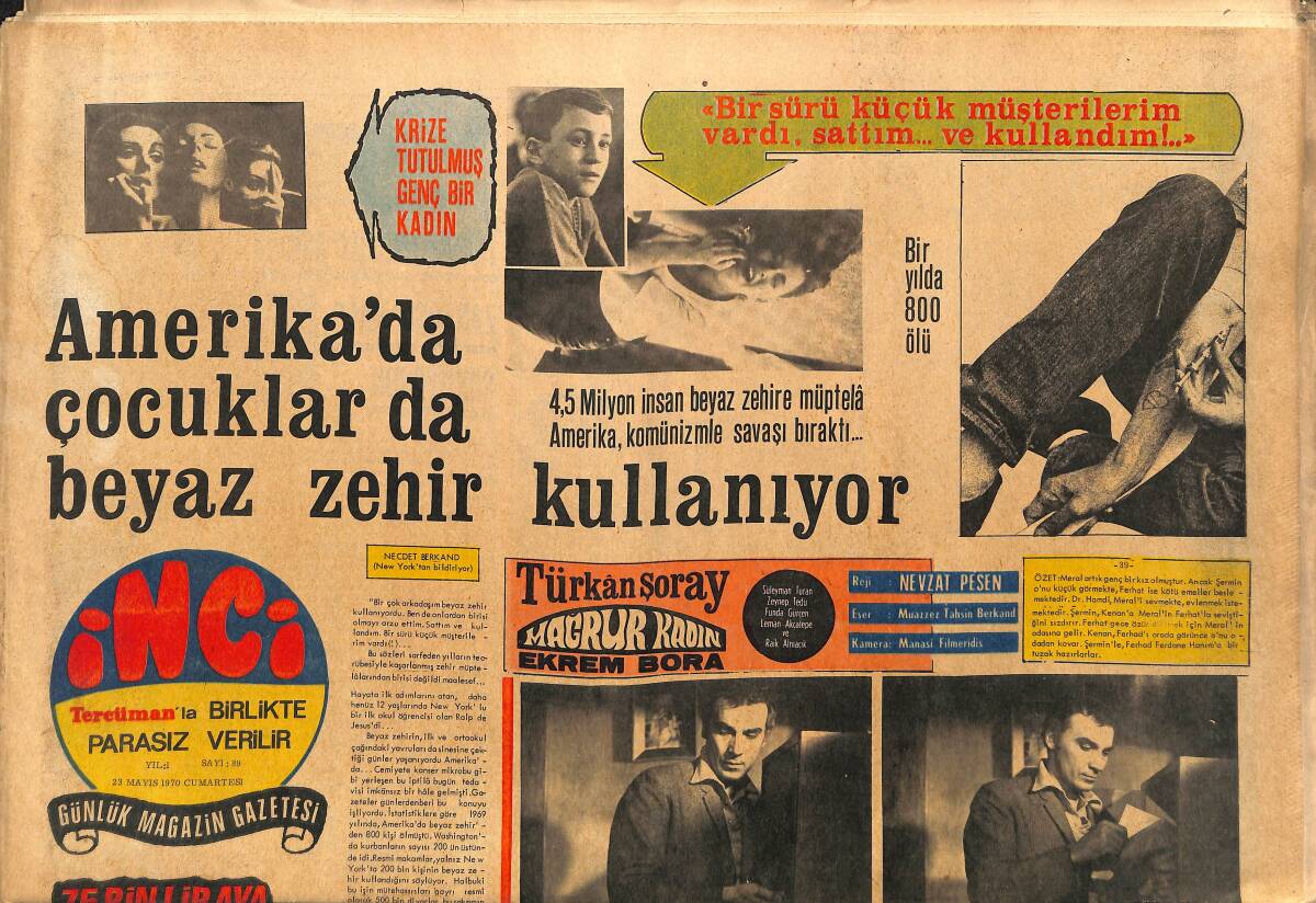 Tercüman Gazetesi İnci Eki 23 Mayıs 1970 - Amerika'da Çocuklar Da Beyaz Zehir Kullanıyor - Enver Daniş, Otomobilde Kadınlar Matinesi Yaptı GZ141396 - 1
