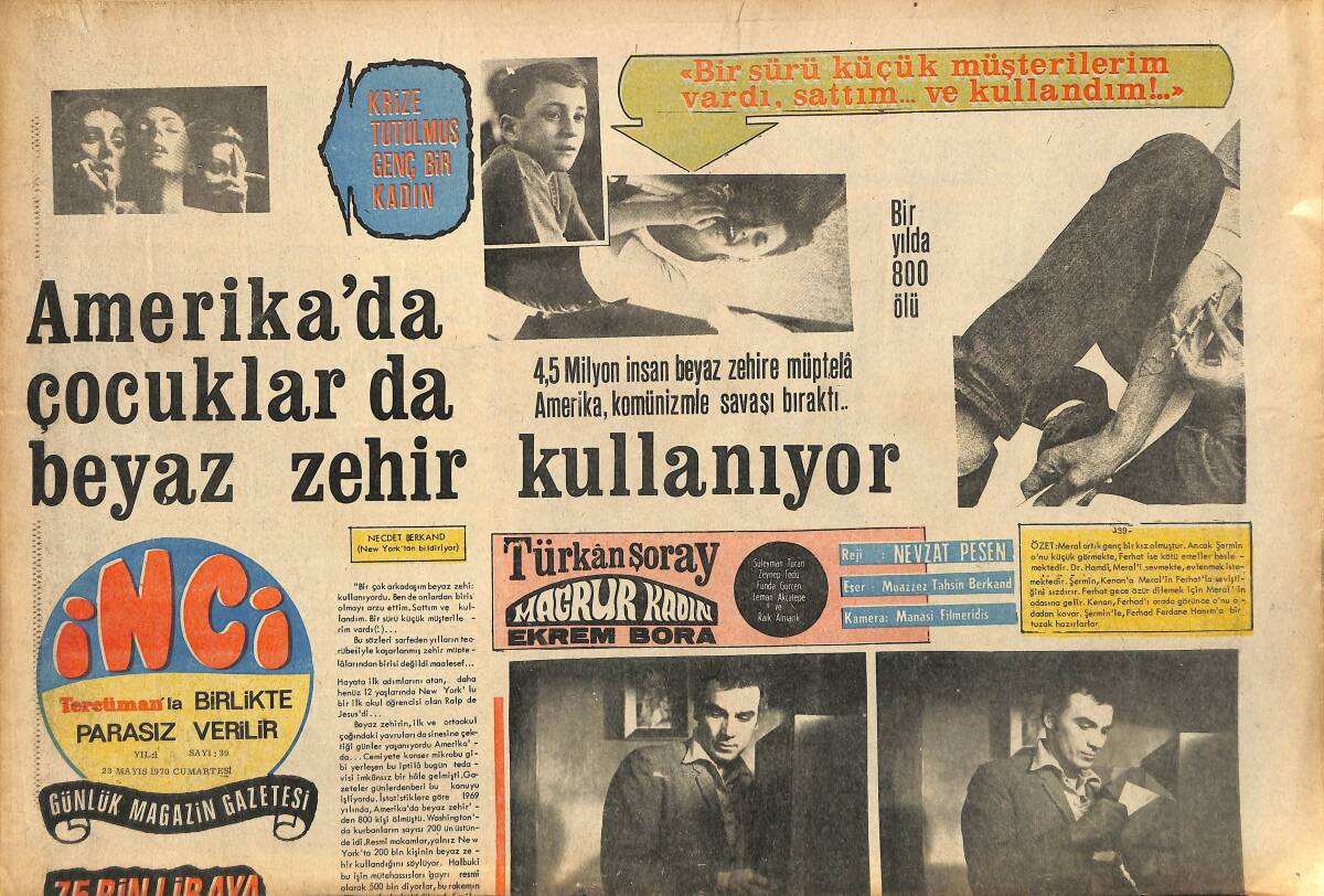 Tercüman Gazetesi İnci Eki 23 Mayıs 1970 - Amerika'da Çocuklar Da Beyaz Zehir Kullanıyor - Enver Daniş, Otomobilde Kadınlar Matinesi Yaptı GZ147468 - 1