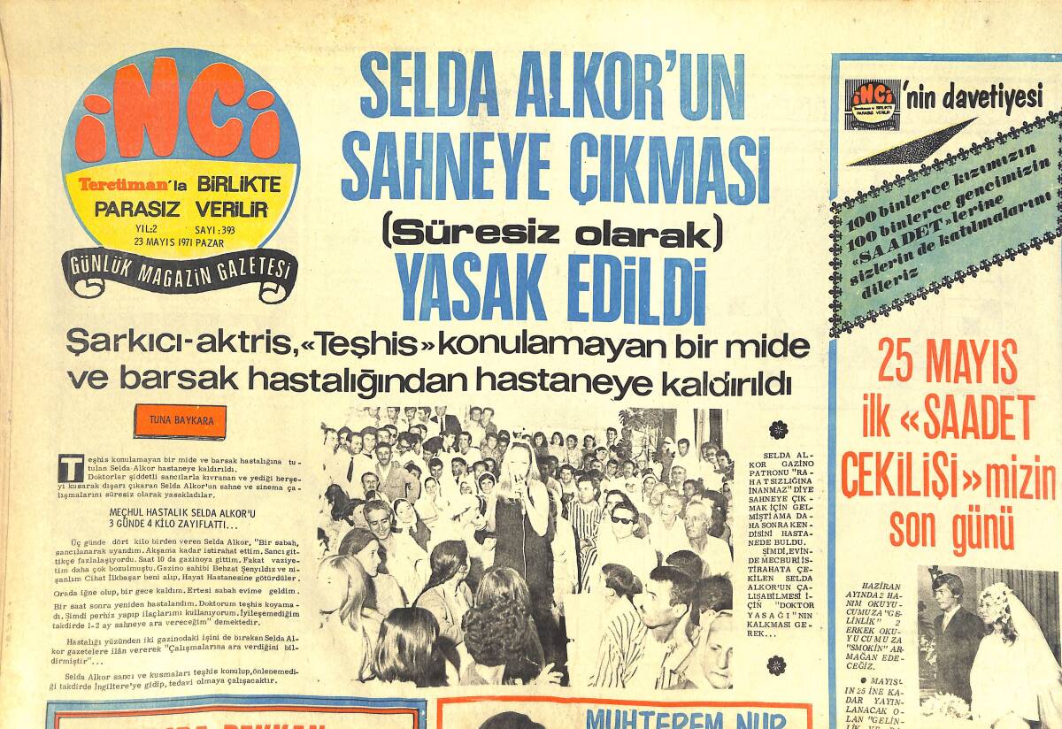 Tercüman Gazetesi İnci Eki 23 Mayıs 1971 - Selda Alkor'un Sahneye Çıkması Yasak Edildi - Ajda Pekkan Annesini Paris'e Çağırdı GZ144302 - 1