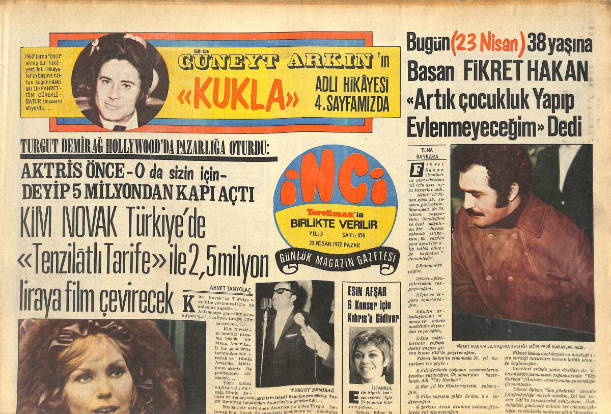 Tercüman Gazetesi İnci Eki 23 Nisan 1972 - Turgut Demirdağ Hollywood'da Pazarlığa Oturdu - Cüneyt Arkın'ın Kukla Adlı Hikayesi GZ144610 - 1
