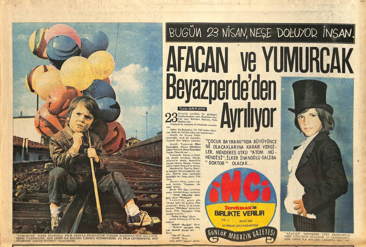 Tercüman Gazetesi İnci Eki 23 Nisan 1973 - Afacan Ve Yumurcak Beyazperde'den Ayrılıyor GZ145533 - 1