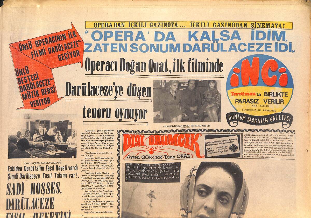 Tercüman Gazetesi İnci Eki 23 Temmuz 1970 - Charlton Heston'un Lakabı: Aşık Tarzan - Doğan Onat, İlk Filminde Darülaceze'ye Düşen Tenoru Oynuyor GZ146170 - 1