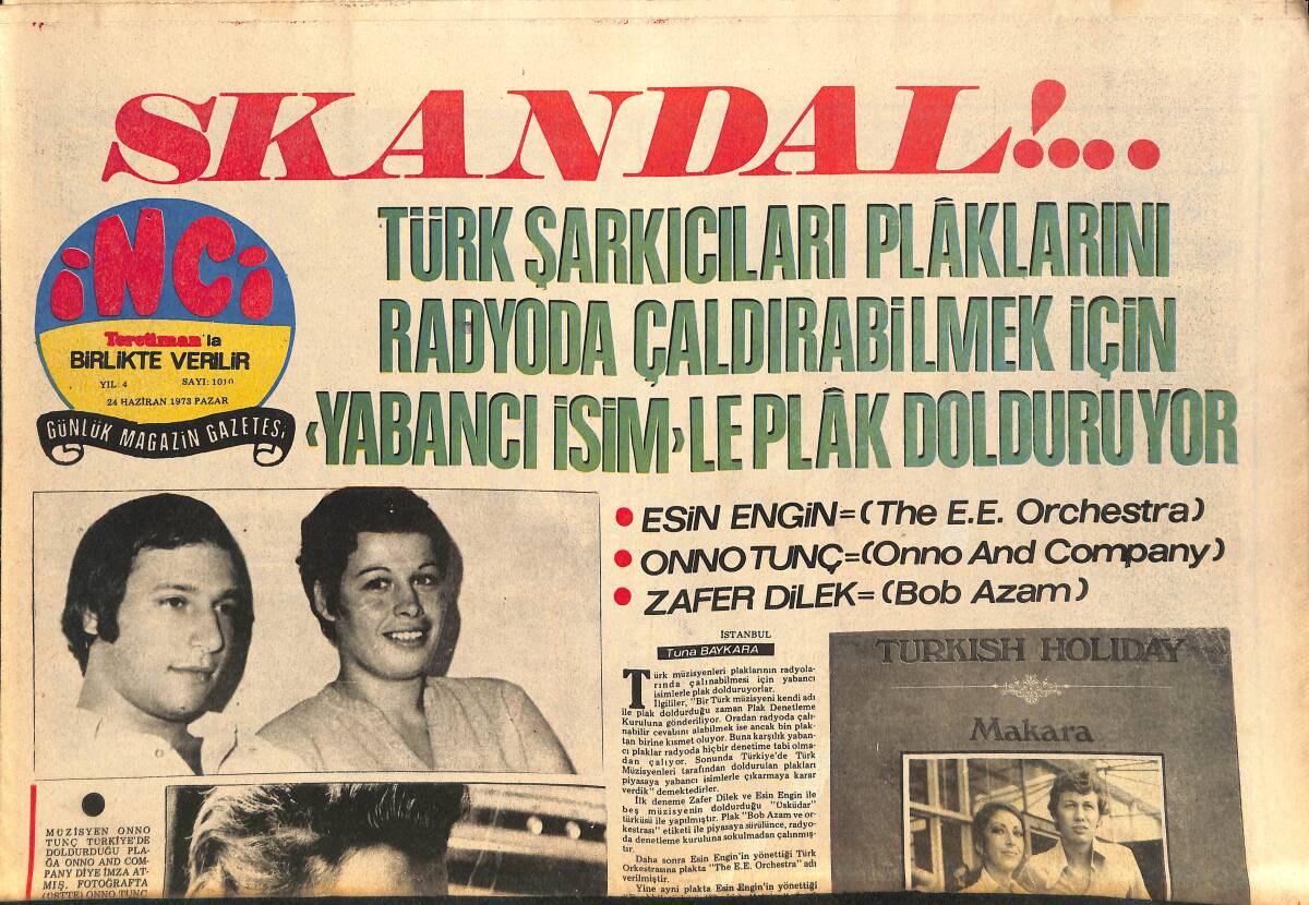 Tercüman Gazetesi İnci Eki 24 Haziran 1973 - Emel Sayın Dedikodular Üzerine Saadet Fiili Çekti: Boşanmadık, Boşanmıyoruz - Galatasaray Adası Açıldı GZ141195 - 1