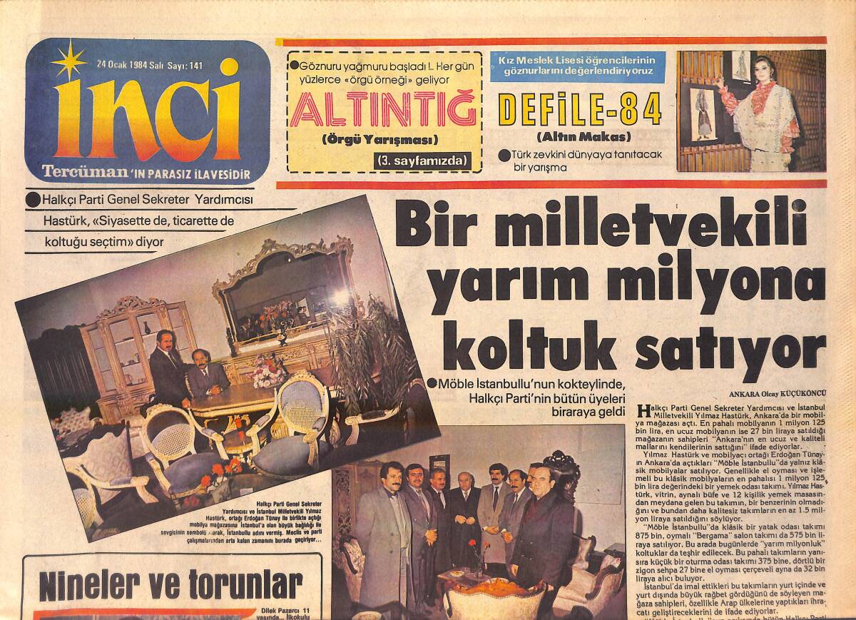 Tercüman Gazetesi İnci Eki 24 Ocak 1984 - Milletvekili Yarım Milyona Koltuk Satıyor - Gülşen Bubikoğlu İle Zuhal Olcay İhtiras Fırtınasının Sahnesinde GZ156319 - 1
