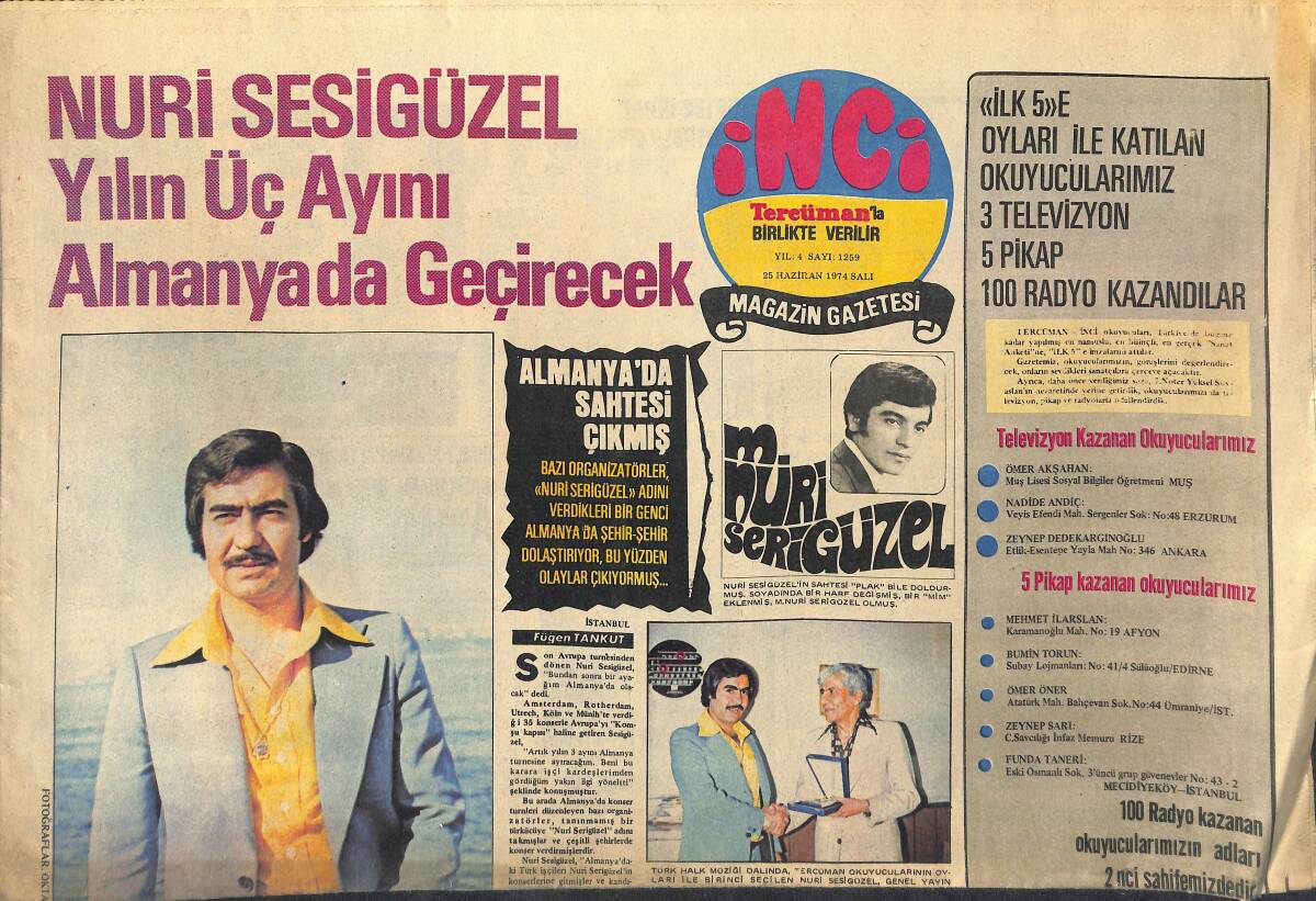 Tercüman Gazetesi İnci Eki 25 Haziran 1974 - Nuri Sesigüzel Yılın Üç Ayını Almanya'da Geçirecek - Alain Delon'un Sabık Eşi Natalie Türkiye'ye Geliyor GZ145887 - 1