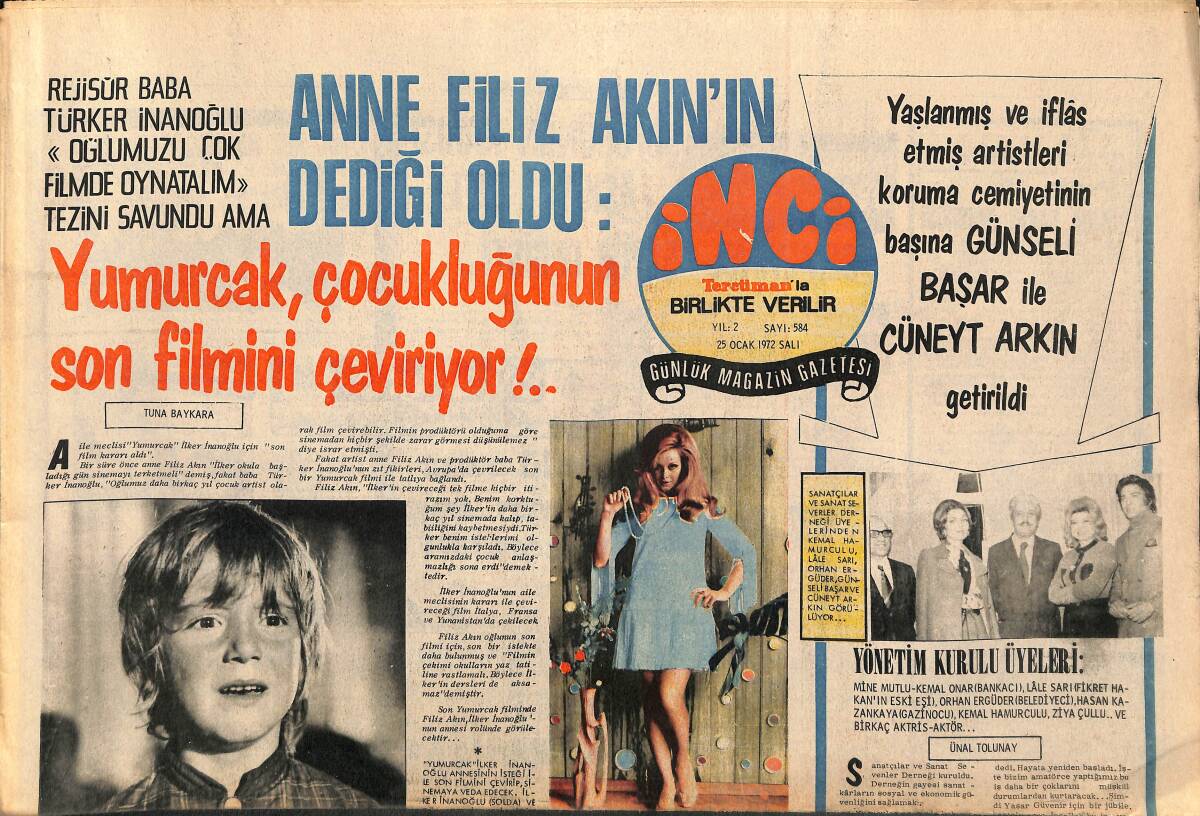 Tercüman Gazetesi İnci Eki 25 Ocak 1972 - Anne Filiz Akın'ın Dediği Oldu : Yumurcak , Çocukluğunun Son Filmini Çeviriyor !.. GZ160665 - 1