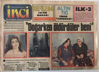 Tercüman Gazetesi İnci Eki 26 Aralık 1983 - Melek Ayberk Doğarken Öldürdüler Beni GZ26579 - 1