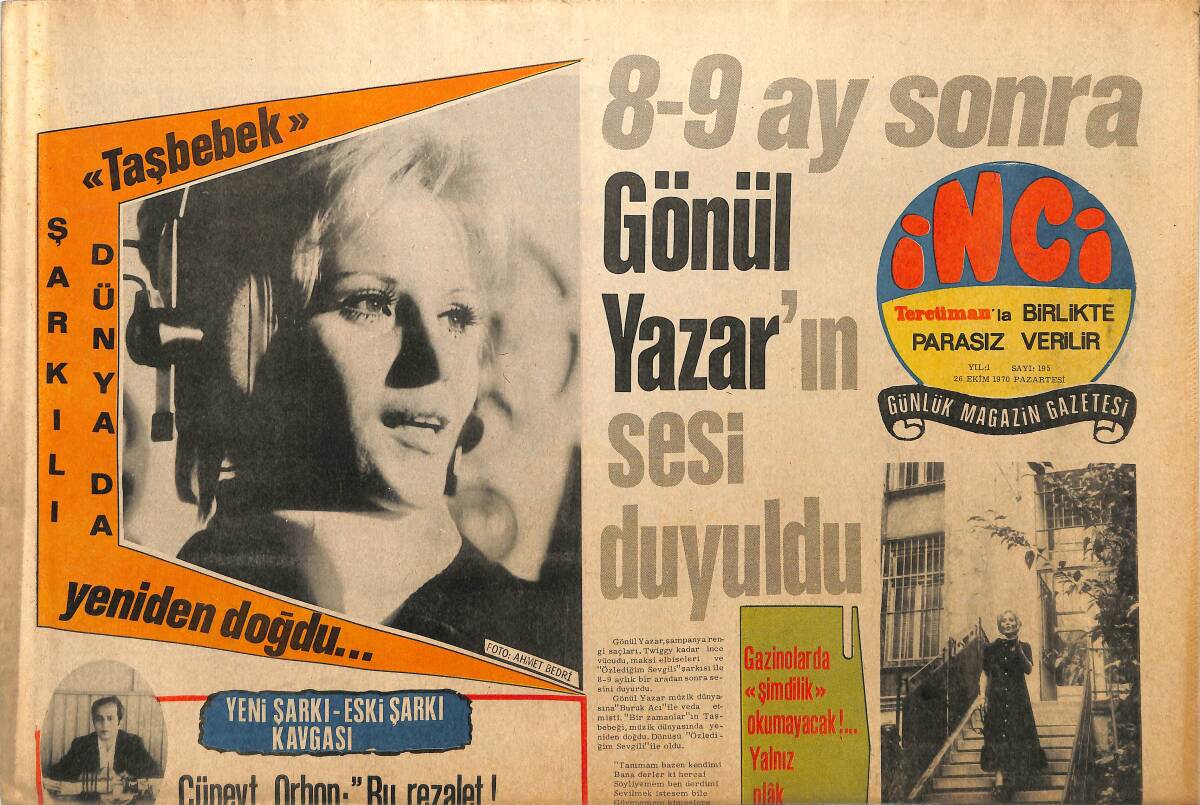 Tercüman Gazetesi İnci Eki 26 Ekim 1970 - 8-9 Ay Sonra Gönül Yazar'ın Sesi Duyuldu GZ145369 - 1