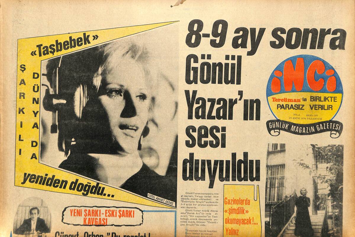 Tercüman Gazetesi İnci Eki 26 Ekim 1970 - 8-9 Ay Sonra Gönül Yazar'ın Sesi Duyuldu - Orhon Şener Yıldırım Gürses Cüneyt Orhon Şekip Ayhan Ulvi Erguner GZ147460 - 1