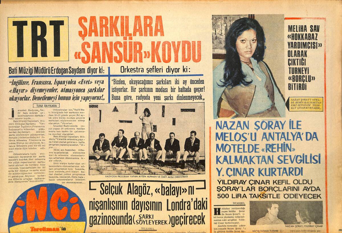 Tercüman Gazetesi İnci Eki 26 Eylül 1971 - Nazan Şoray İle Meloşu  Antalyada Motelde Rehin Kalmaktan Sevgilisi Yıldıray Çınar Kurtardı  GZ145472