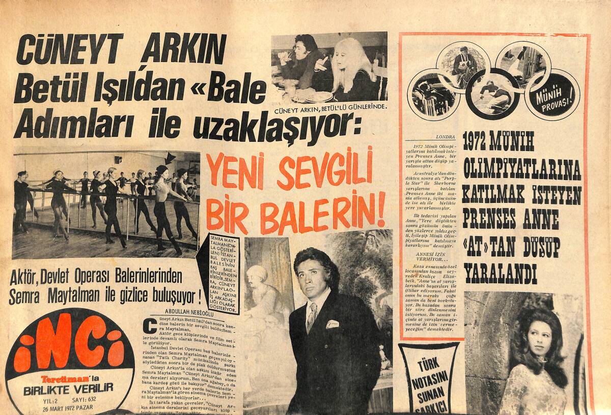Tercüman Gazetesi İnci Eki 26 Mart 1972 - Cüneyt Arkın Betül Işıl'dan Uzaklaşıyor - Saniye Can, Yeğenini Zeki Müren'li Bir Düğünle Evlendirdi GZ141824 - 1