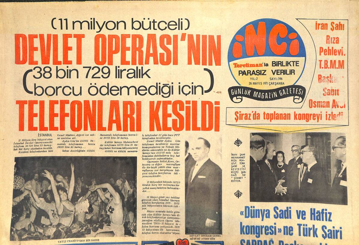 Tercüman Gazetesi İnci Eki 26 Mayıs 1971 - İran Şahı Rıza Pahlevi TBMM Başkanı Sabit Osman Avcı Şiraz'da Toplanan Kongreyi İzledi GZ144304 - 1