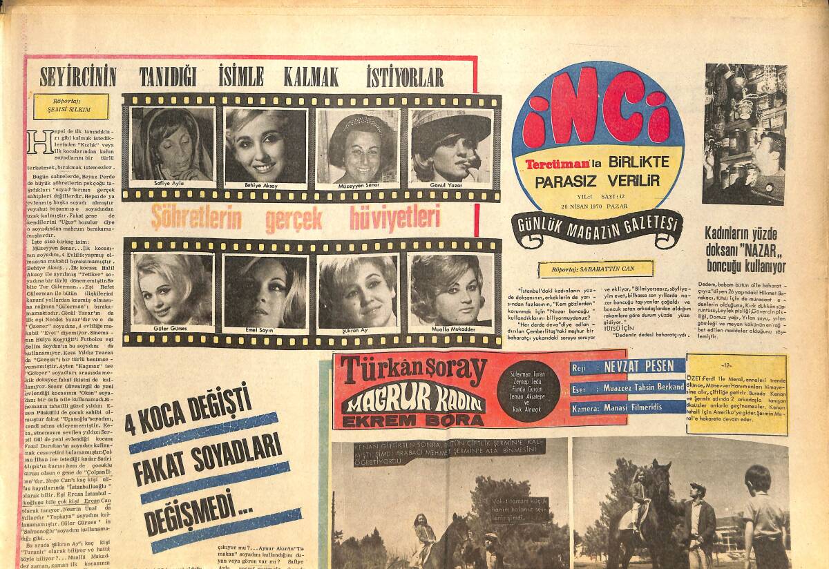 Tercüman Gazetesi İnci Eki 26 Nisan 1970 - Şöhretlerin Gerçek Hüviyetleri: Emel Sayın, Gönül Yazar, Müzeyyen Senar GZ145602 - 1
