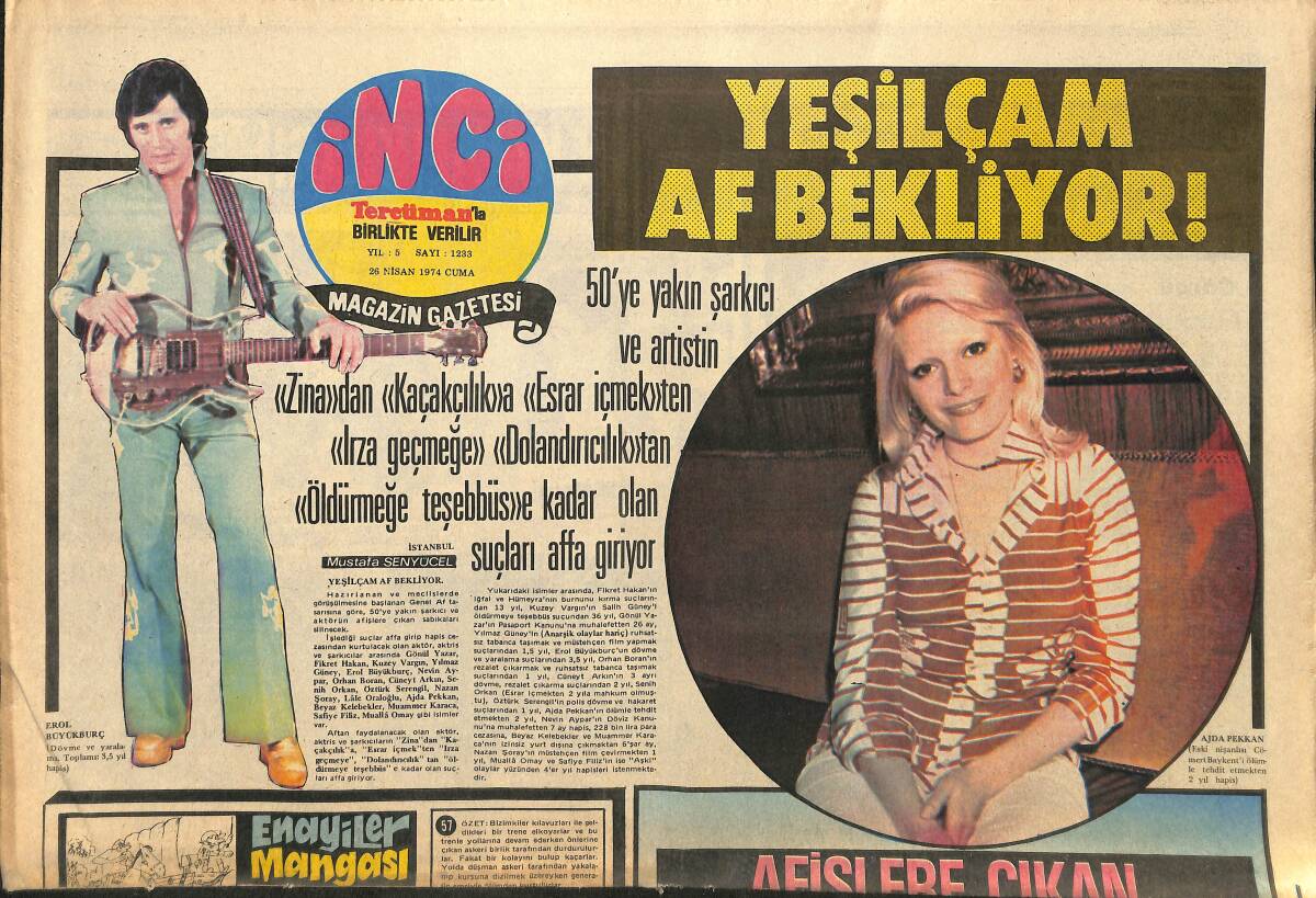 Tercüman Gazetesi İnci Eki 26 Nisan 1974 - Yeşilçam Af Bekliyor * Ajda Pekkan-Erol Büyükburç GZ141129 - 1