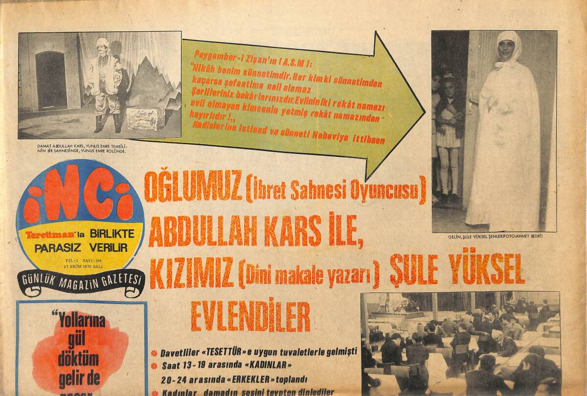 Tercüman Gazetesi İnci Eki 27 Ekim 1970 - Altın Koza'nın Ödül Birincisi Yılmaz Güney , Hollywood'un Ödül Almış Ustalarını Seyrediyor GZ145370 - 1