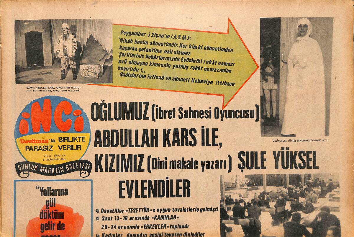Tercüman Gazetesi İnci Eki 27 Ekim 1970 - Altın Koza'nın Ödül Birincisi Yılmaz Güney, Hollywood'un Ödül Almış Ustalarını Seyrediyor GZ147429 - 1