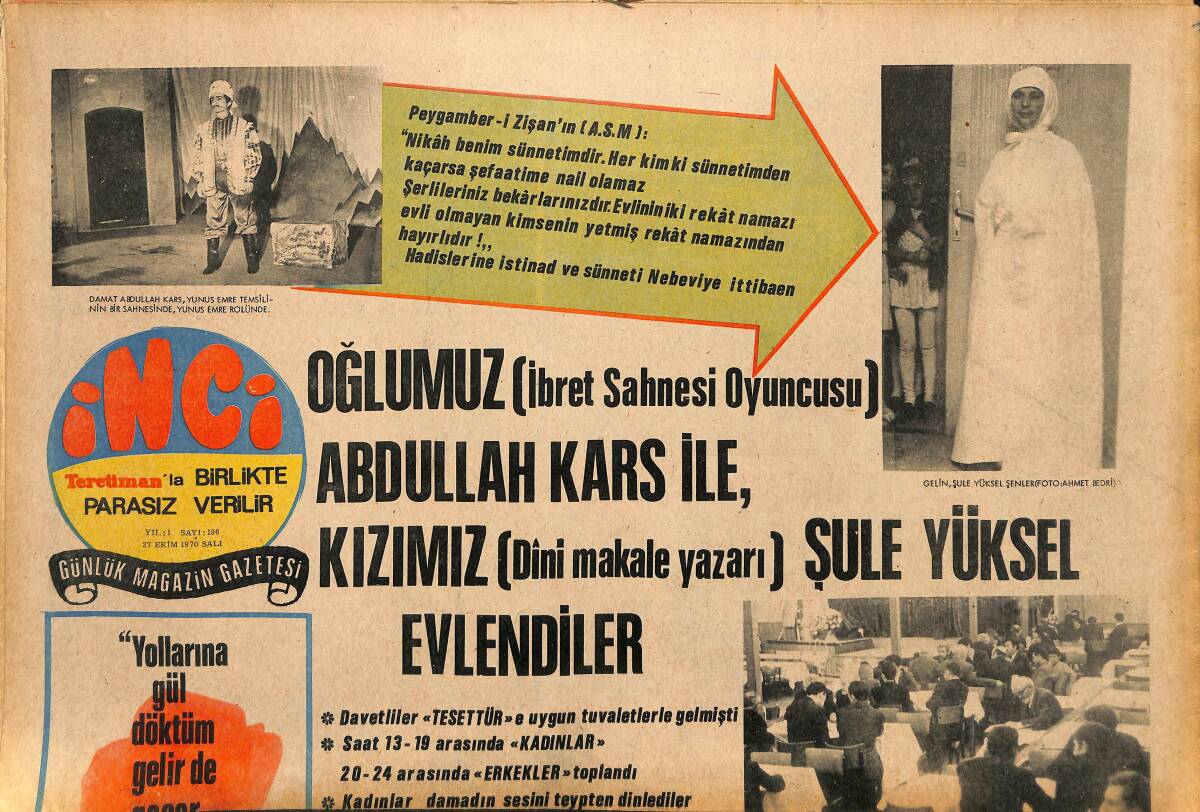 Tercüman Gazetesi İnci Eki 27 Ekim 1970 - Altın Koza'nın Ödül Birincisi Yılmaz Güney, Hollywood'un Ödül Almış Ustalarını Seyrediyor GZ147459 - 1