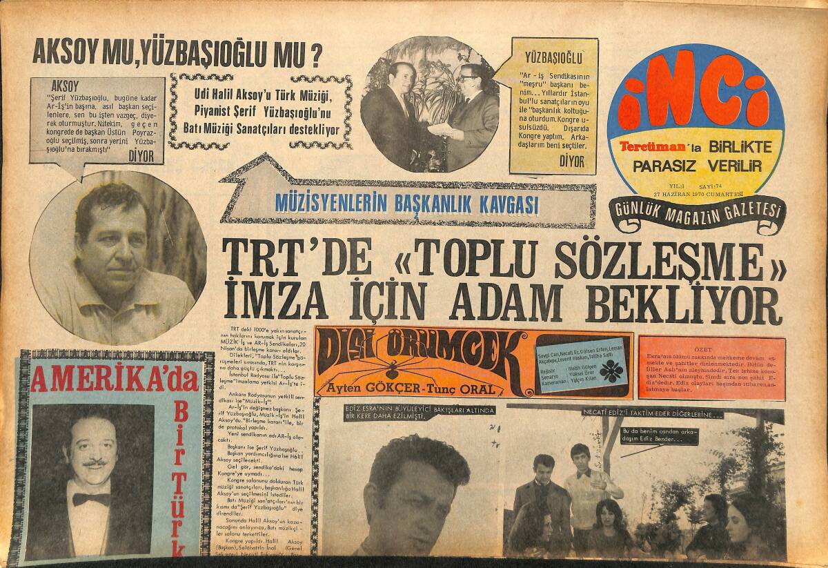 Tercüman Gazetesi İnci Eki 27 Haziran 1970 - TRT'de Toplu Sözleşme İmza İçin Adam Bekliyor - Figen Say GZ147482 - 1