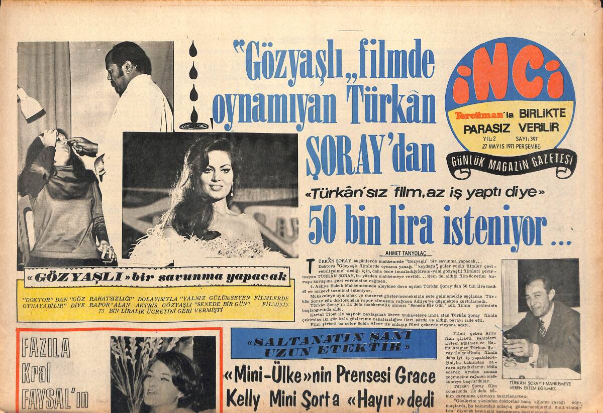 Tercüman Gazetesi İnci Eki 27 Mayıs 1971 - Gözyaşlı Filmde Oynamayan Türkan Şoray'dan 50 Bin Lira İsteniyor GZ147363 - 1