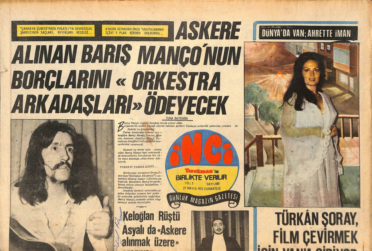 Tercüman Gazetesi İnci Eki 27 Mayıs 1972 - Türkan Şoray Film Çevirmek İçin Van'a Gidiyor - Barış Manço'nun Borçlarını Orkestra Arkadaşları Ödeyecek GZ146429 - 1
