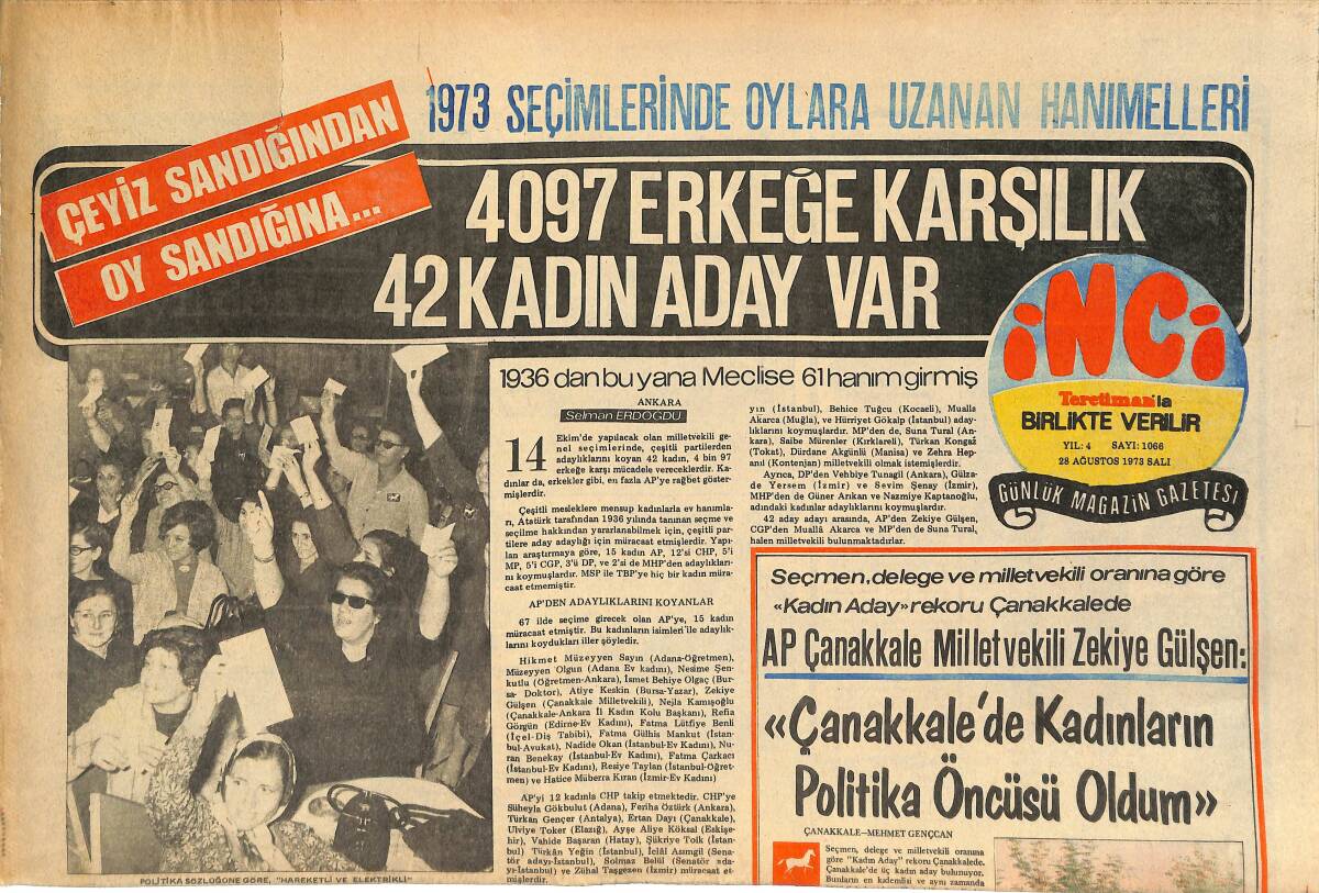 Tercüman Gazetesi İnci Eki 28 Ağustos 1973 - Ayşe Köksal , Önce Eşinin Çayını Pişiriyor , Sonra Kahvede Seçmenleri İle Dertleşiyor GZ145108 - 1