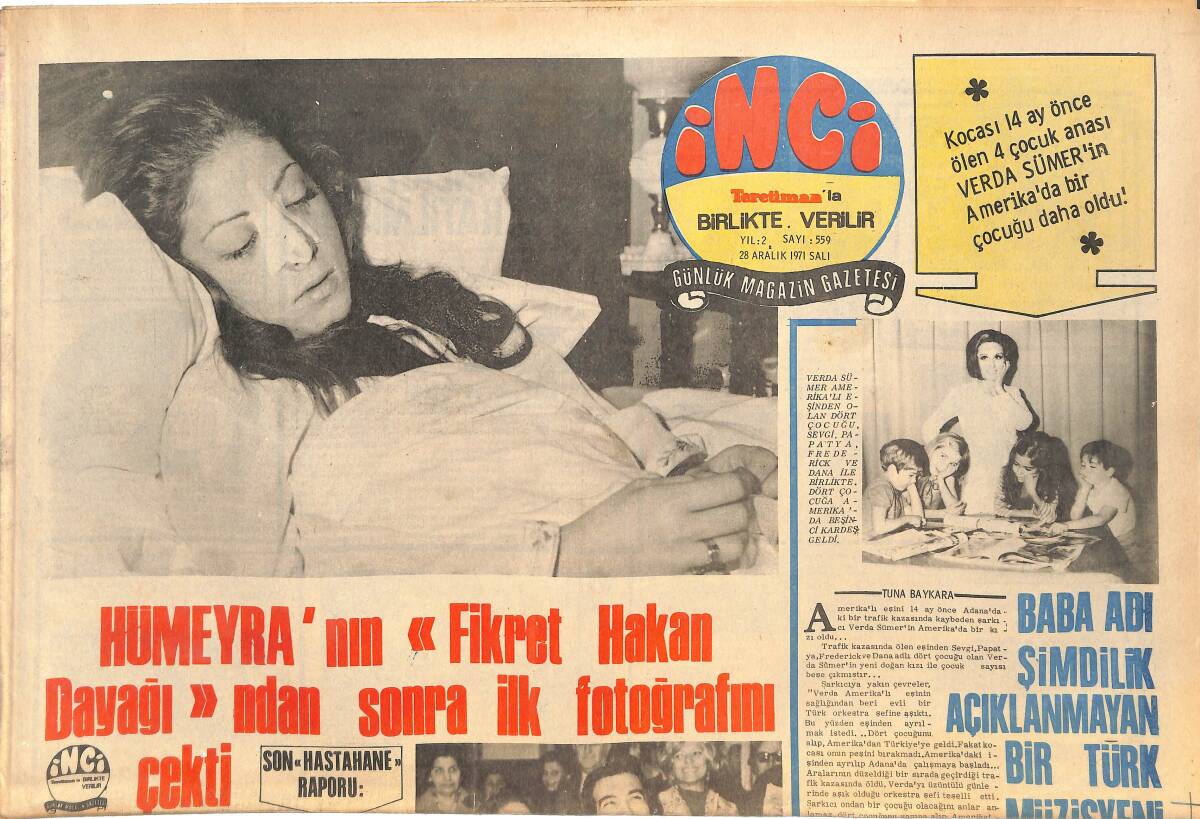 Tercüman Gazetesi İnci Eki 28 Aralık 1971 - Kennedy Aile Meclisi Şarkıcıya Kaçan Gelinleri Ethel'e Evlenme İzni Verdi GZ144884 - 1